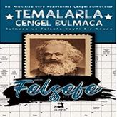 Temalarla Çengel Bulmaca - Felsefe; Bulmaca ve Felsefe Keyfi Bir Arada