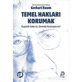 Temel Hakları Korumak - Gerhart Baum