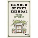 Temiz Sevgiler - Memduh Şevket Esendal