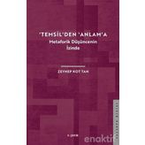 Temsil'den Anlam'a - Zeynep Kot Tan