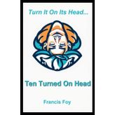 Ten Turned On Head