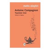Teorinin Cini - Antoine Compagnon