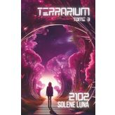 Terrarium (2102, Band 3)