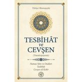 Tesbihat ve Cevşen - Transkripsiyonlu