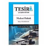Tesir Çalışma Kitabı - Medeni Hukuk