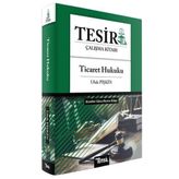 Tesir Ticaret Hukuku Konu Anlatımı