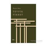 Tevfik Fikret - Hasan Akay