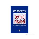 TEVHID RISÂLESI - İBN-I TEYMIYYE