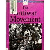 The Anti-war Movement (American Social Movements)