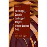 The Emerging Genomic Landscape of Complex Immune-Mediated Traits (Volume 114)
