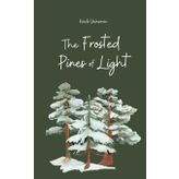 The Frosted Pines of Light