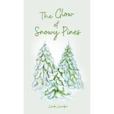 The Glow of Snowy Pines