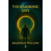 The Harmonic Gate: 2