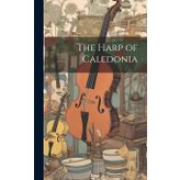 The Harp of Caledonia