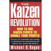 The Kaizen Revolution 1st (first) Edition by Regan, Michael D. [2000]