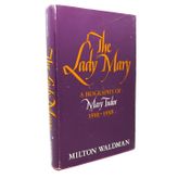 THE LADY MARY [Hardcover] Milton Waldman