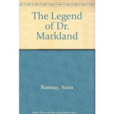 The Legend of Dr. Markland
