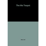 The Ma Teapot