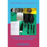 The Most Awesome Beardy Bastard In The Parachute Regiment: Notebook