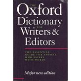 THE OXFORD DICTIONARY FOR WRITERS AND EDITORS.