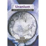 The Periodic Table: Uranium