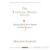 The Tipping Point - Kıvılcım Anı - Malcolm Gladwell