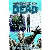 The Walking Dead Volume 15: We Find Ourselves