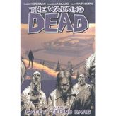 The Walking Dead Volume 3: Safety Behind Bars