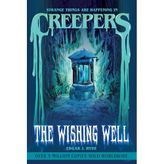 The Wishing Well (Creepers)
