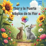 Thor y la Puerta Mágica de la Flor