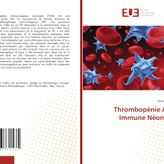 Thrombopénie Auto-Immune Néonatale