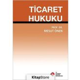 Ticaret Hukuku - Mesut Önen