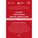 Ticaret Hukukunun Güncel Sorunları 2024