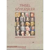 Tinsel Söyleşiler - Bedriye Korkankorkmaz