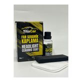 tito car Headlıght Ceramıc Coat Far Seramik Kaplama 30ml