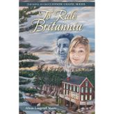 To Rule Britannia: Second Book in the Cliffside Chapel Series