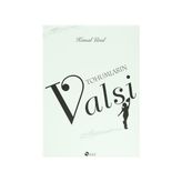 Tohumların Valsi (Ciltli) - Kemal Ural