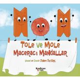 Tole ve Mole Maceracı Mandallar