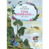 Tom Bombadil’in Maceraları – J. R. R. Tolkien