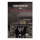 Tom Parker Ve Zarfın Bekçileri