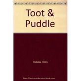 Toot & Puddle [Hardcover] holly-hobbie