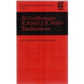 Totalitarismus. Zur Problematik eines politischen Begriffs.