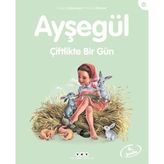 Tp Ayşegül Serisi 60 - Çiftlikte Bir Gün