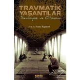Travmatik Yaşantılar - Franz Ruppert