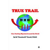 True Trail: How Hashing Migrated Around the World