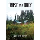 Trust and Obey