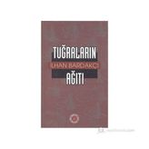 TUĞRALARIN AĞITI - İLHAN BARDAKÇI