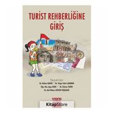 Turist Rehberliğine Giriş - Kolektif