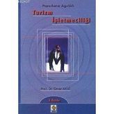 TURIZM İŞLETMECİLİĞİ - ÖMER AKAT