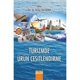 Turizmde Ürün Çeşitlendirme / Şirvan Şen Demir